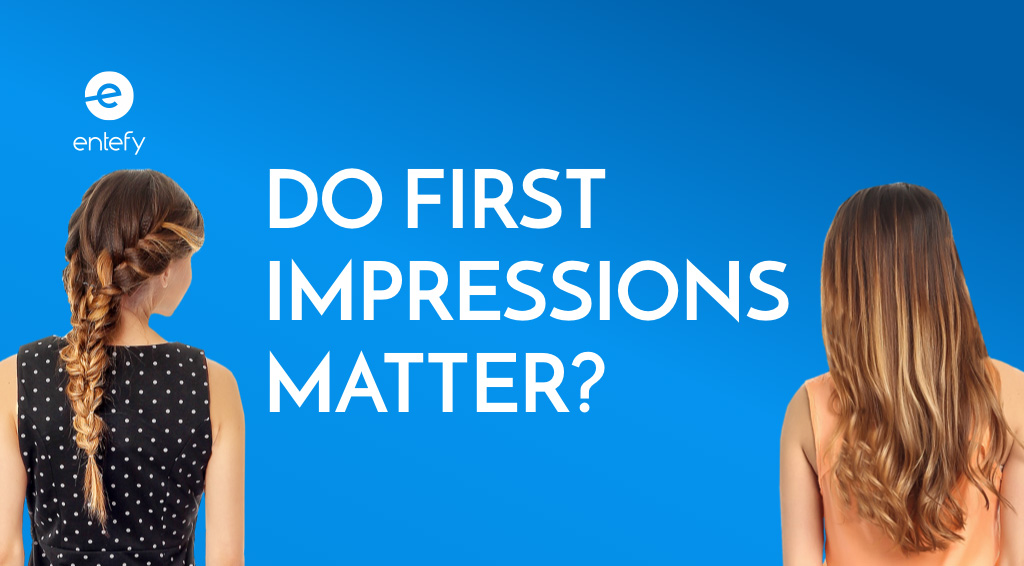 First impression