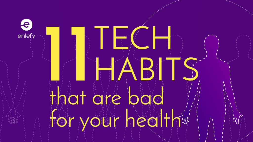 Tech habits